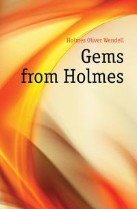 Gems from Holmes