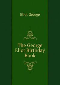 The George Eliot birthday book