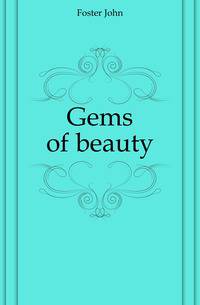 Gems of beauty