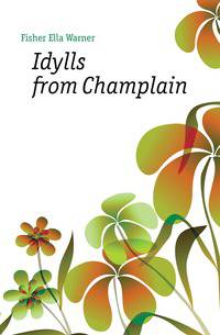 Idylls from Champlain