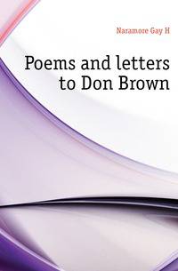 Poems and letters to Don Brown