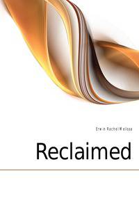 Reclaimed