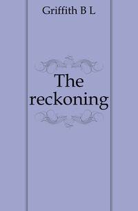 The reckoning