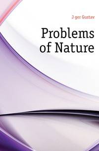 Problems of Nature