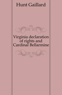 Virginia declaration of rights and Cardinal Bellarmine