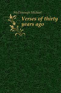 Verses of thirty years ago