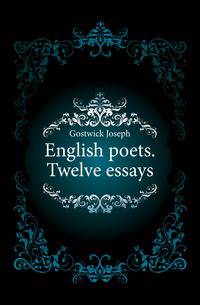 English poets. Twelve essays