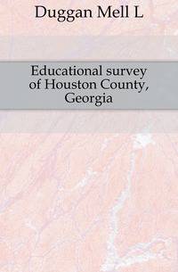 Educational survey of Houston County, Georgia