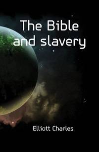 The Bible and slavery