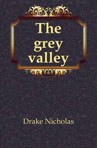The grey valley