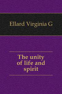 The unity of life and spirit