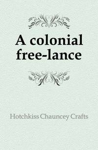 A colonial free-lance