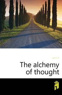 The alchemy of thought