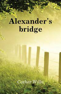 Alexander's bridge