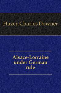 Alsace-Lorraine under German rule