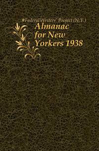 Almanac for New Yorkers 1938