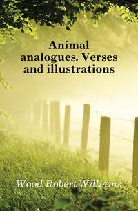 Animal analogues. Verses and illustrations