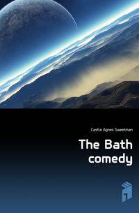 The Bath comedy