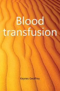 Blood transfusion
