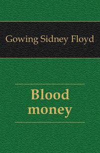 Blood money