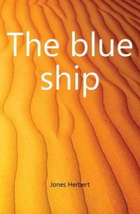 The blue ship