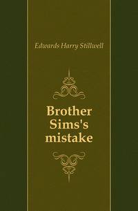 Brother Sims's mistake