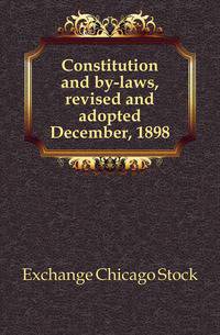 Constitution and by-laws, revised and adopted December, 1898