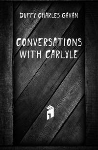 Conversations with Carlyle