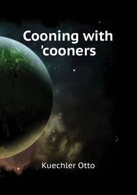 'Cooning with 'cooners