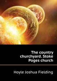 The "country churchyard." Stoke Poges church