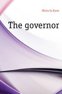 The governor