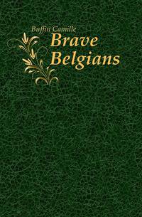 Brave Belgians