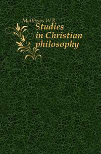 Studies in Christian philosophy