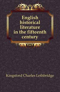 English historical literature in the fifteenth century
