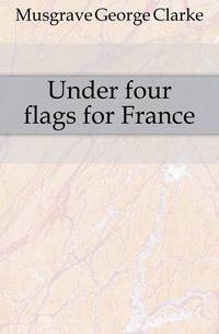 Under four flags for France