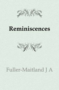 Reminiscences