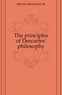 The principles of Descartes' philosophy