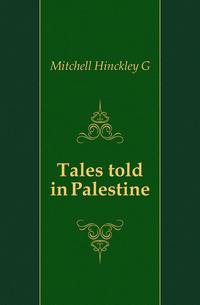 Tales told in Palestine
