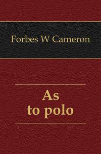 As to polo