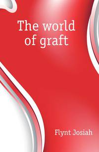 The world of graft