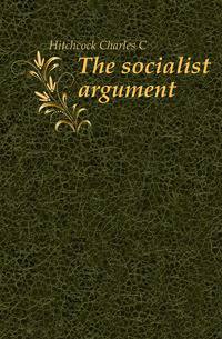 The socialist argument