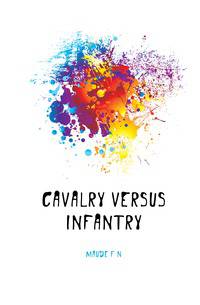 Cavalry versus infantry