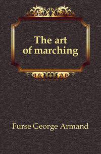 The art of marching