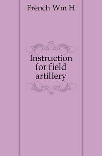 Instruction for field artillery