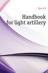 Handbook for light artillery