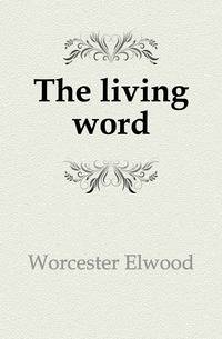 The living word