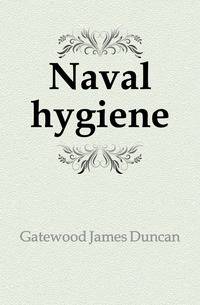 Naval hygiene