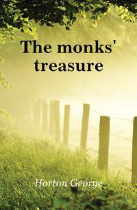 The monks' treasure