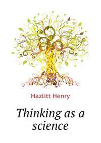 Thinking as a science