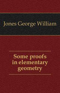 Some proofs in elementary geometry